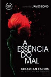 A Essência do Mal