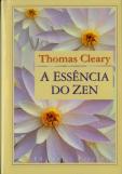 A Essência do Zen