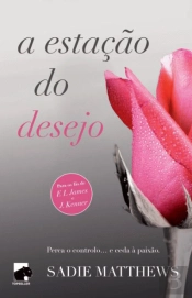 A Estação do Desejo