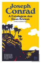 A Estalagem das Duas Bruxas - Contos Completos - Volume I