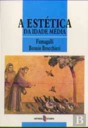 A Estética da Idade Média