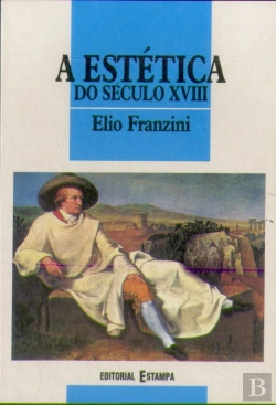 Bertrand.pt - A Estética do Século XVIII