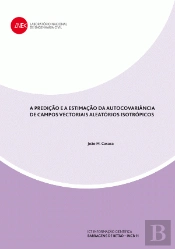 A estimação da autocovariância de campos vectoriais aleatórios isotrópicos
