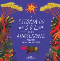 A Estória do Sol e do Rinoceronte