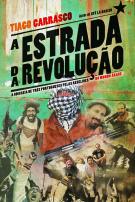 A Estrada da Revolução