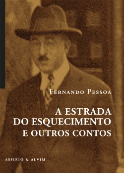 Bertrand.pt - A Estrada do Esquecimento e outros contos