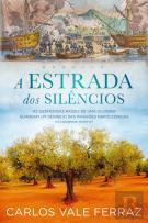 A Estrada dos Silêncios