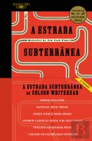A Estrada Subterrânea