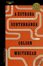 A Estrada Subterrânea