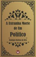 A Estranha Morte de um Político