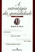 A Estratégia da Genialidade - Volume I