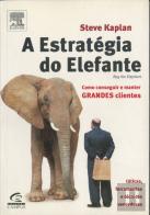 A Estratégia do Elefante