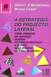 A Estratégia do Projecto Lateral