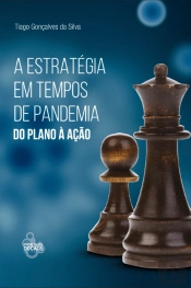 A Estratégia em Tempos de Pandemia