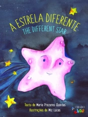 A Estrela Diferente | The Different Star
