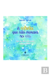 A Estrela Que não Morava no Céu