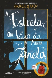 A Estrela Que Vejo Da Minha Janela
