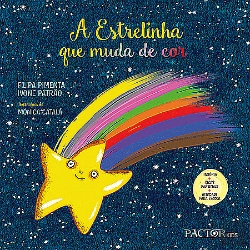Bertrand.pt - A Estrelinha Que Muda de Cor