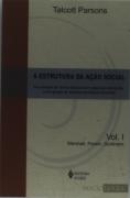 A Estrutura da Ação Social - Volume I