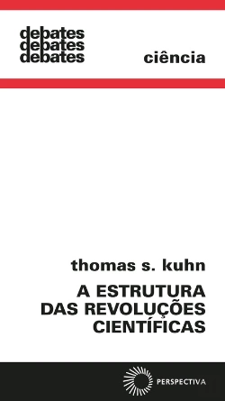 Bertrand.pt - A Estrutura Das Revoluções Científicas