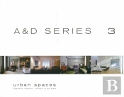 A Et D Séries 3 : Espaces Urbains / Urban Spaces
