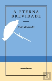 A Eterna Brevidade