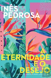A Eternidade e o Desejo