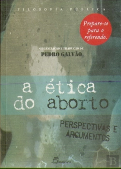 Bertrand.pt - A Ética do Aborto