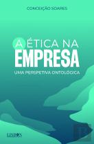 A Ética na Empresa