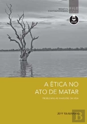 A Ética no Ato de Matar