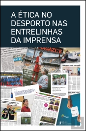 A Ética no Desporto nas Entrelinhas da Imprensa