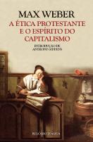 A Ética Protestante e o Espírito do Capitalismo