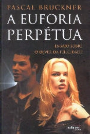 A Euforia Perpétua