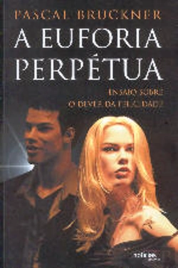 Bertrand.pt - A Euforia Perpétua