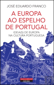 A Europa ao Espelho de Portugal