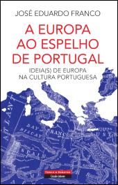 A Europa ao Espelho de Portugal