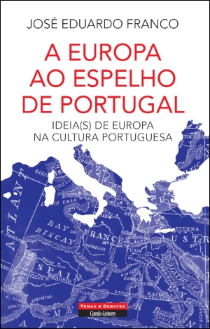 A Europa ao Espelho de Portugal