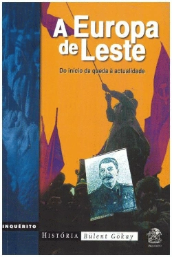 Bertrand.pt - A Europa de Leste Desde 1970                                