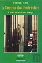 A Europa dos Padrinhos