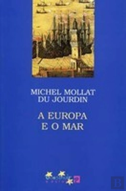 Bertrand.pt - A Europa e O Mar
