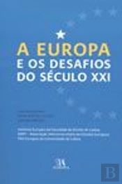 A Europa e os Desafios do Século XXI