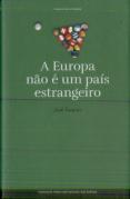 A Europa Não E Um País Estrangeiro