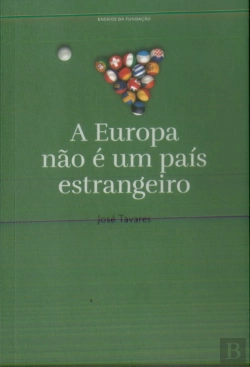 Bertrand.pt - A Europa Não E Um País Estrangeiro