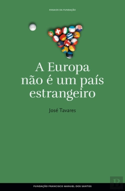 Bertrand.pt - A Europa Não É Um País Estrangeiro