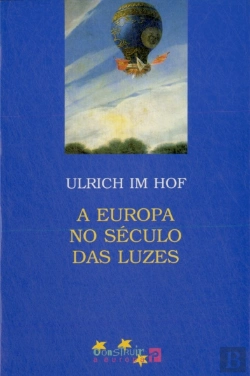 Bertrand.pt - A Europa no Século das Luzes