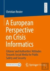 A European Perspective On Crisis Informatics