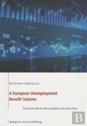 A European Unemployment Benefit Scheme