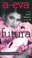 A Eva Futura