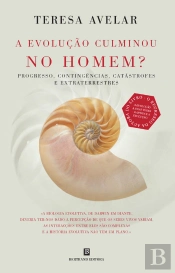 A Evolução Culminou no Homem?