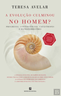 Bertrand.pt - A Evolução Culminou no Homem?